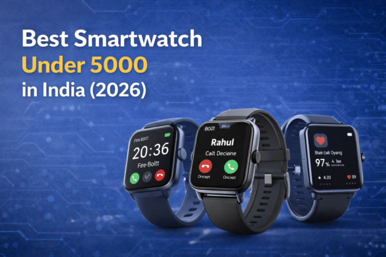 Best Smartwatch Under 5000 India 2026