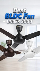 Best Budget BLDC Fan under 3000 India 2026