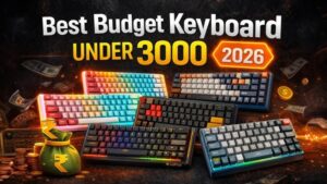 Best Budget Mechanical Keyboard Under ₹3000 India 2026