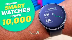 Best Budget Smartwatches in India Under ₹10000 (2026)